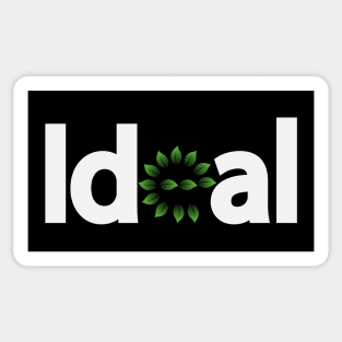 Ideal typography design Sticker